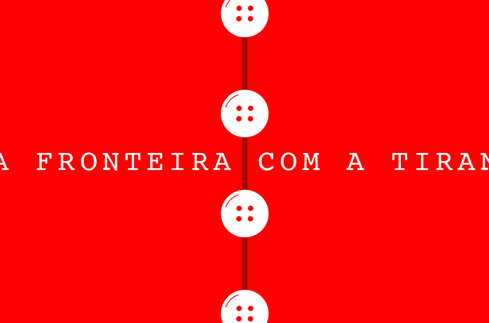 08.08. fronteira contra a tirania