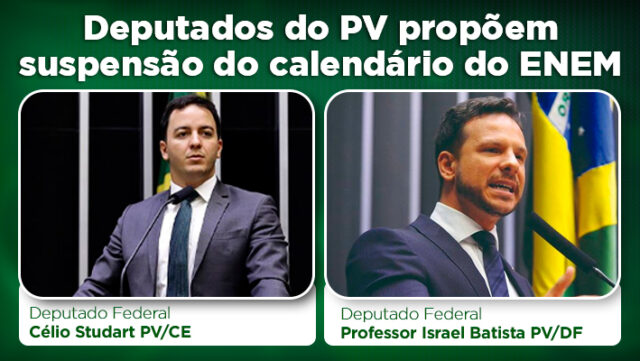 banner-Deputados-do-PV-propoem-suspensao-do-calendario-do-ENEM