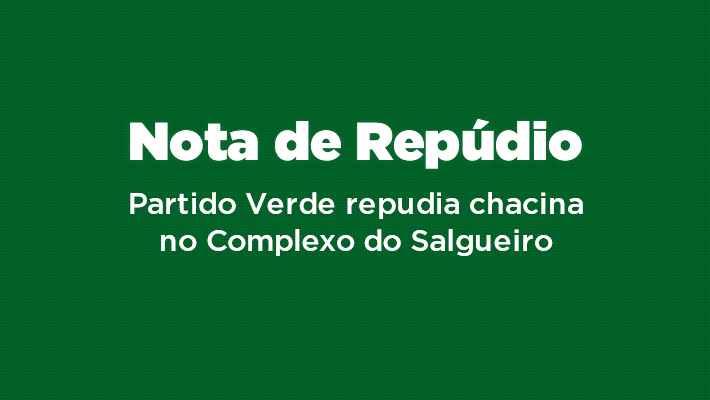 Banner-Nota-de-repúdio-do-PV-chacina-no-Complexo-do-Salgueiro